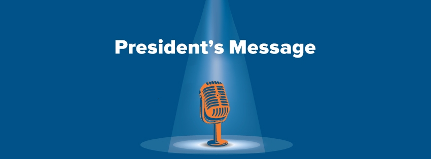 President’s Message – September 2021